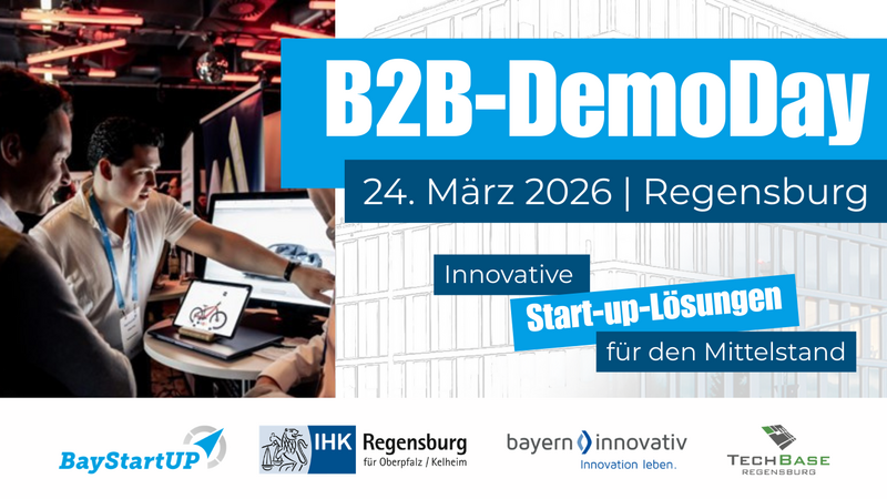 B2B-DemoDay am 24. März 2026 in der TechBase Regensburg